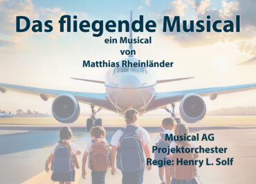 „DAS FLIEGENDE MUSICAL“ am 18./19./20. Mai 2026